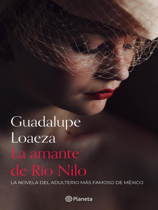 Title details for La amante de Río Nilo by Guadalupe Loaeza - Wait list